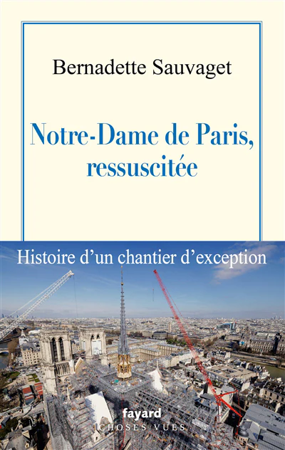 Notre-Dame de Paris, ressuscitée - Image 6