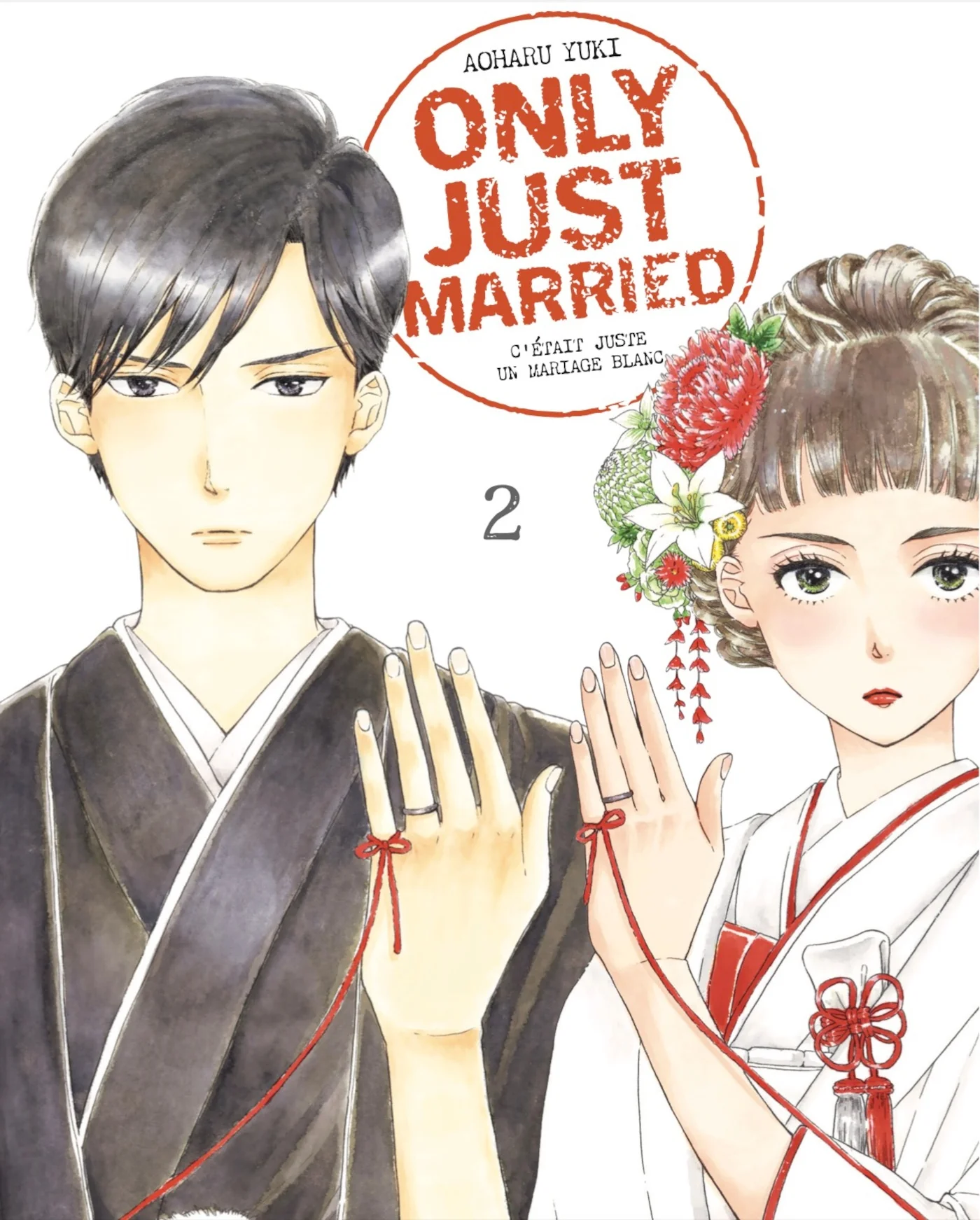Only just married - Tome 2
