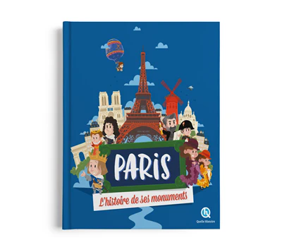 Paris l'histoire de ses monuments
