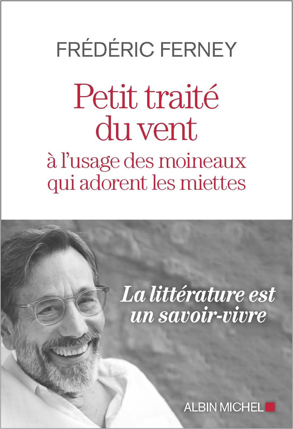 Petit traité du vent à l'usage des moineaux qui adorent les miettes