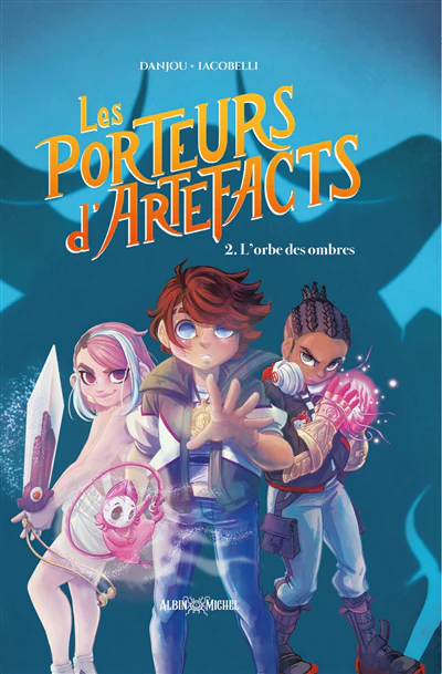 Les porteurs d'artefacts - Tome 2