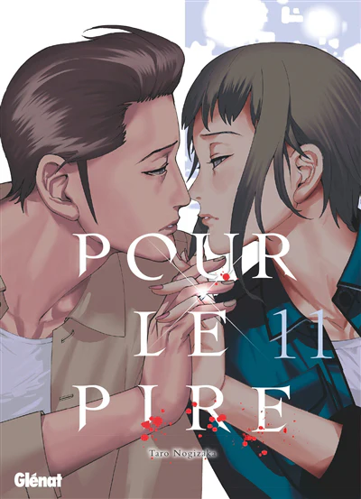 Pour le pire - Tome 11