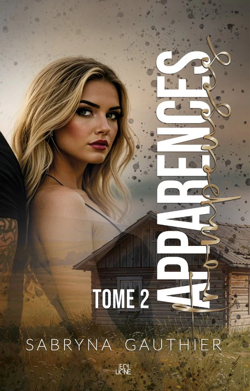 Apparences trompeuses - Tome 2