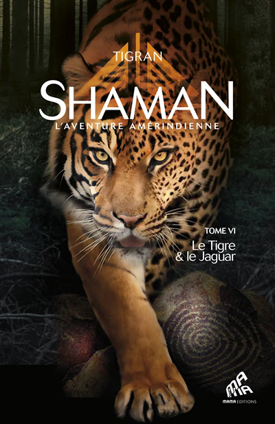 SHAMAN T06 -LE TIGRE & LE JAGUAR