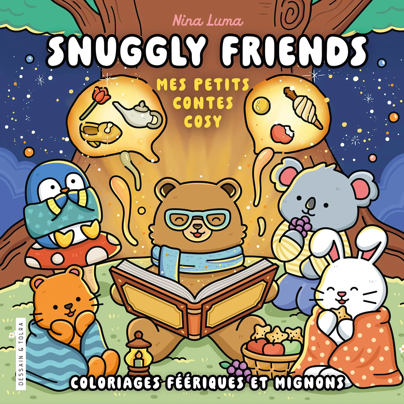 Snuggly Friends - Mes petits contes cosy - Nina Luma - Coloriages féériques et mignons -Cosy colo