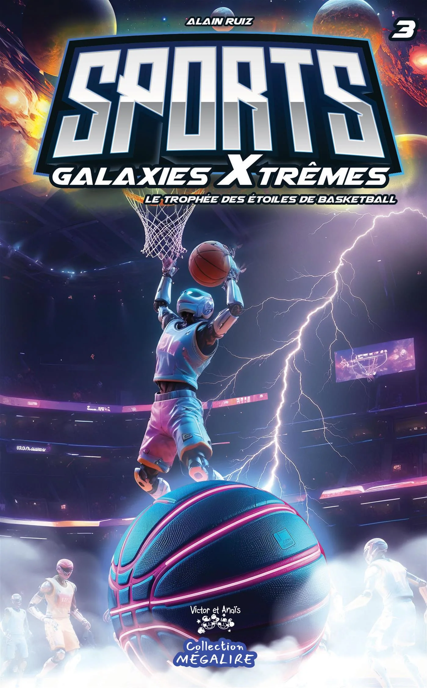 Sports Galaxies XTrêmes - Tome 3