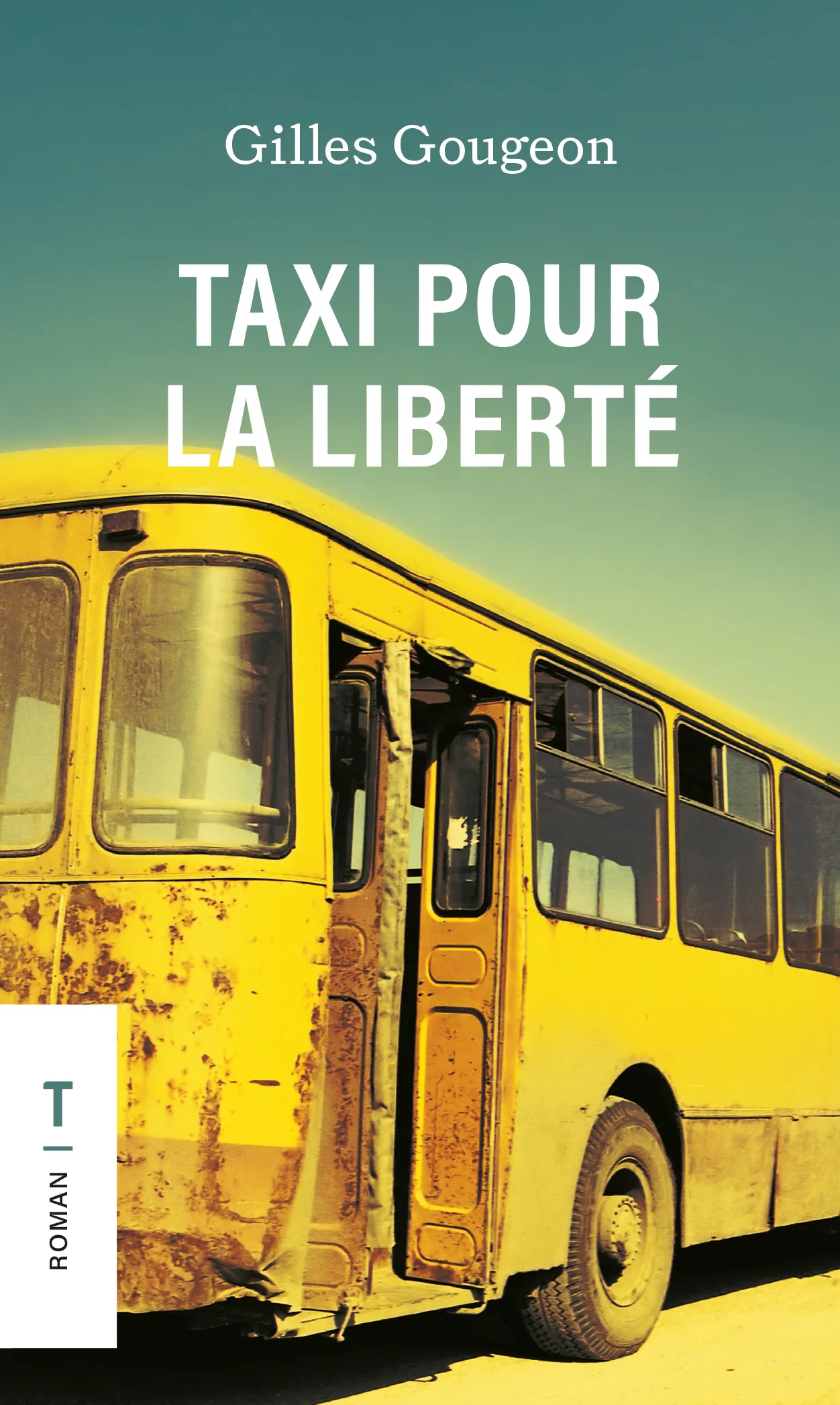 Taxi pour la liberté (Format poche)