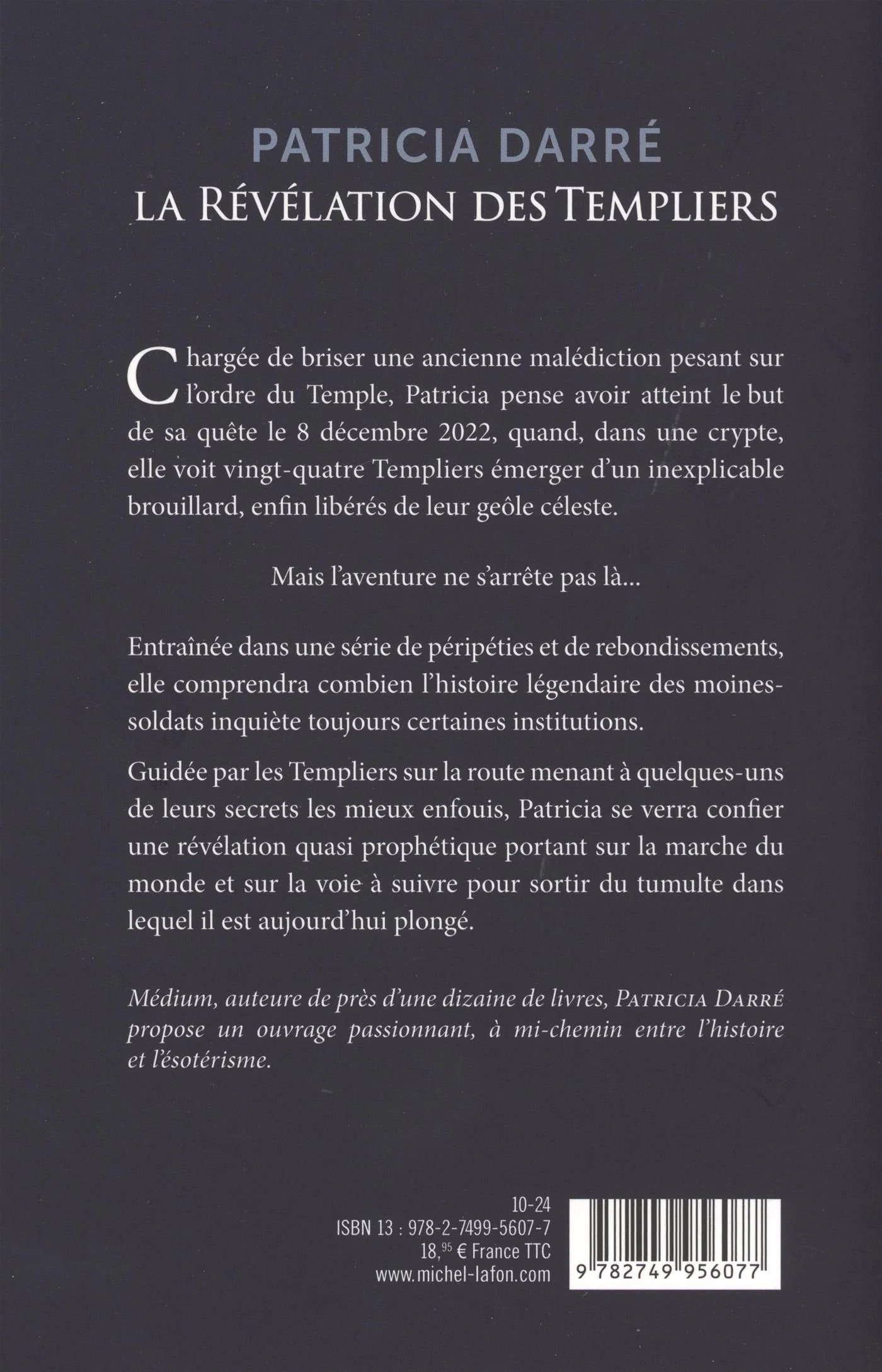 La révélation des Templiers