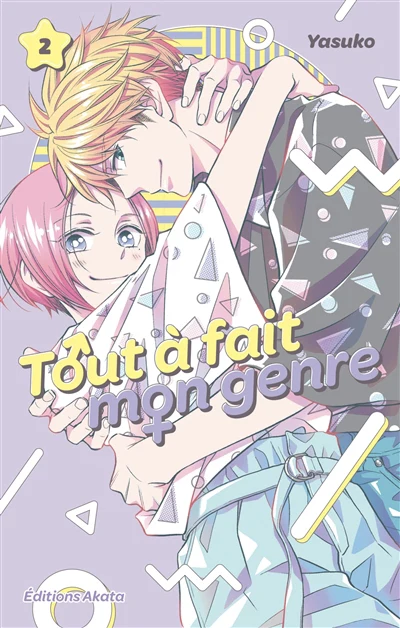 TOUT A FAIT MON GENRE T02