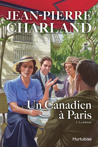 Un Canadien à Paris - Tome 2
