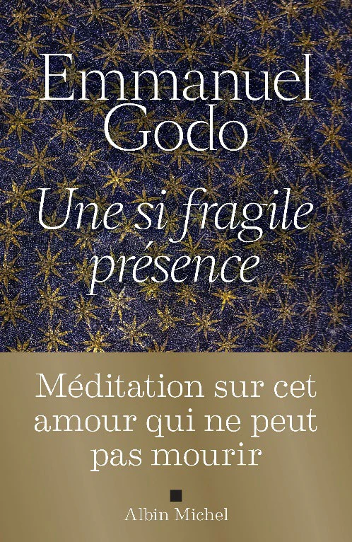 Une si fragile présence