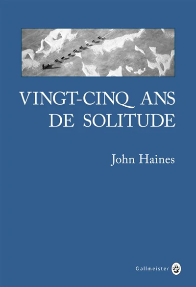VINGT-CINQ ANS DE SOLITUDE