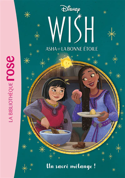 Wish, Asha et la bonne étoile 07 - Un sacré mélange ! - Image 7